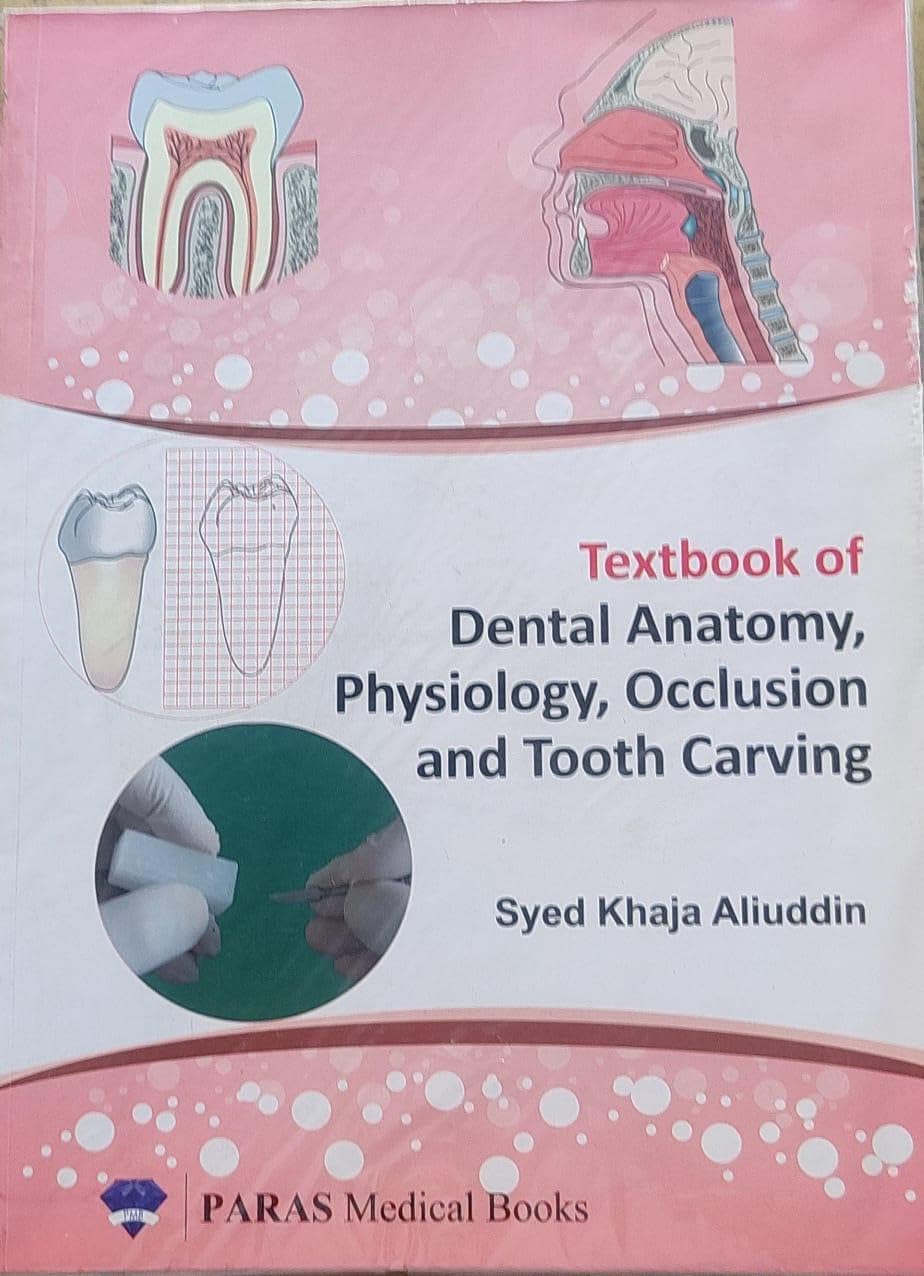 Textbook of Dental Anatomy, Physiology, Occlusion and Tooth Carving - Retail Maharaj