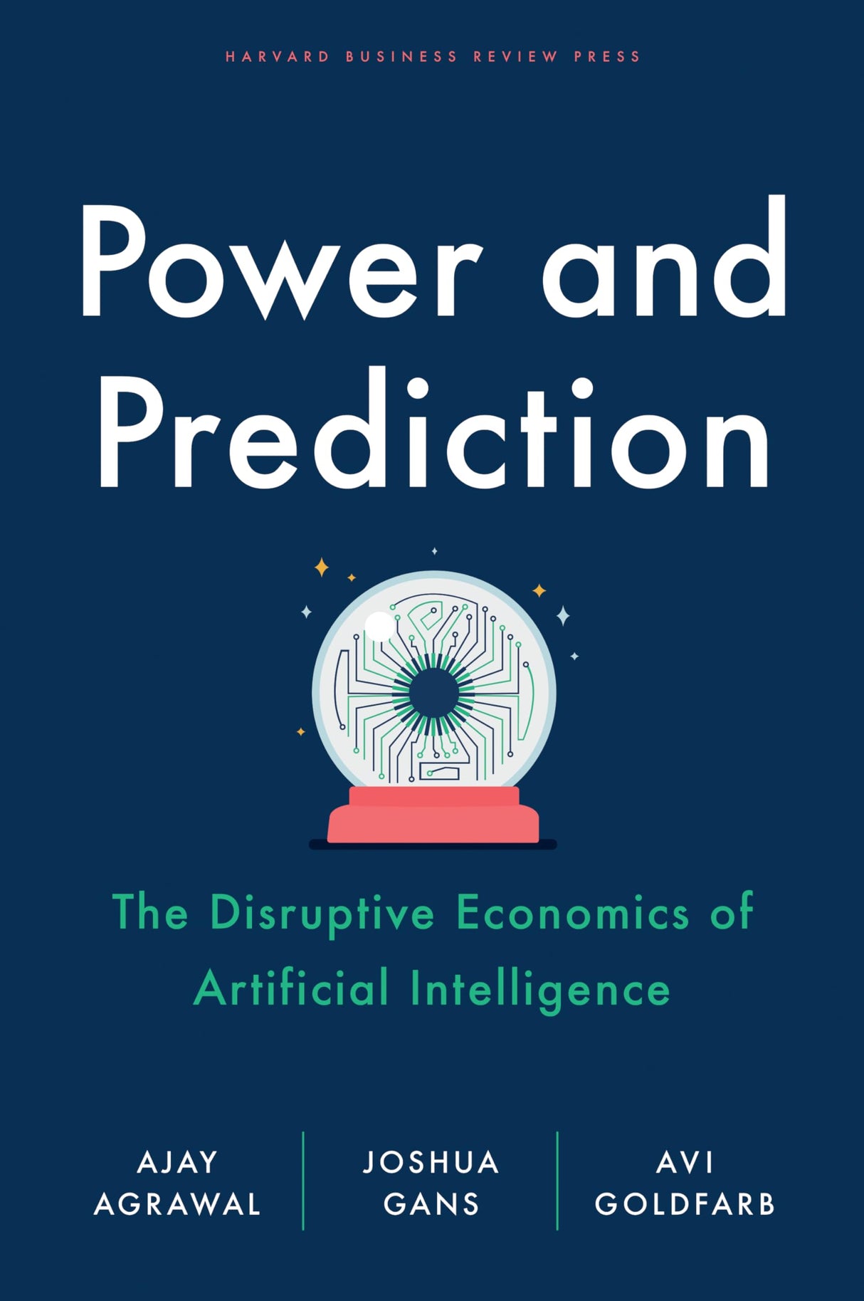 Power and Prediction: The Disruptive Economics of Artificial Intelligence - Retail Maharaj