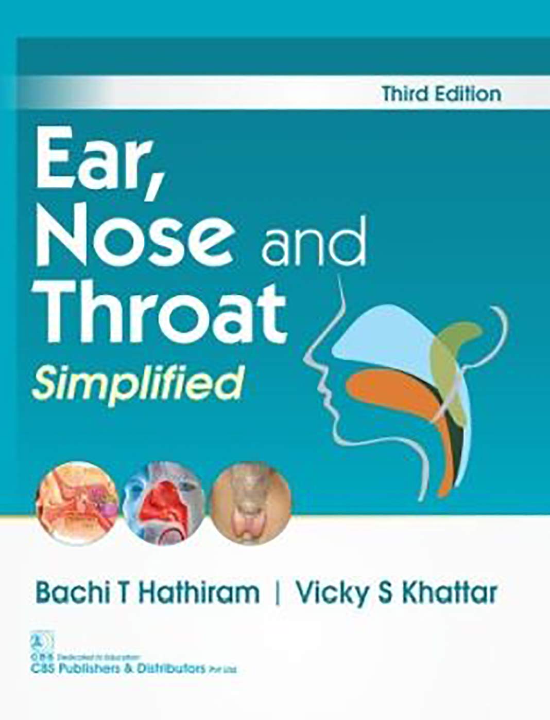 EAR NOSE AND THROAT SIMPLIFIED 3ED (PB 2019) - Retail Maharaj