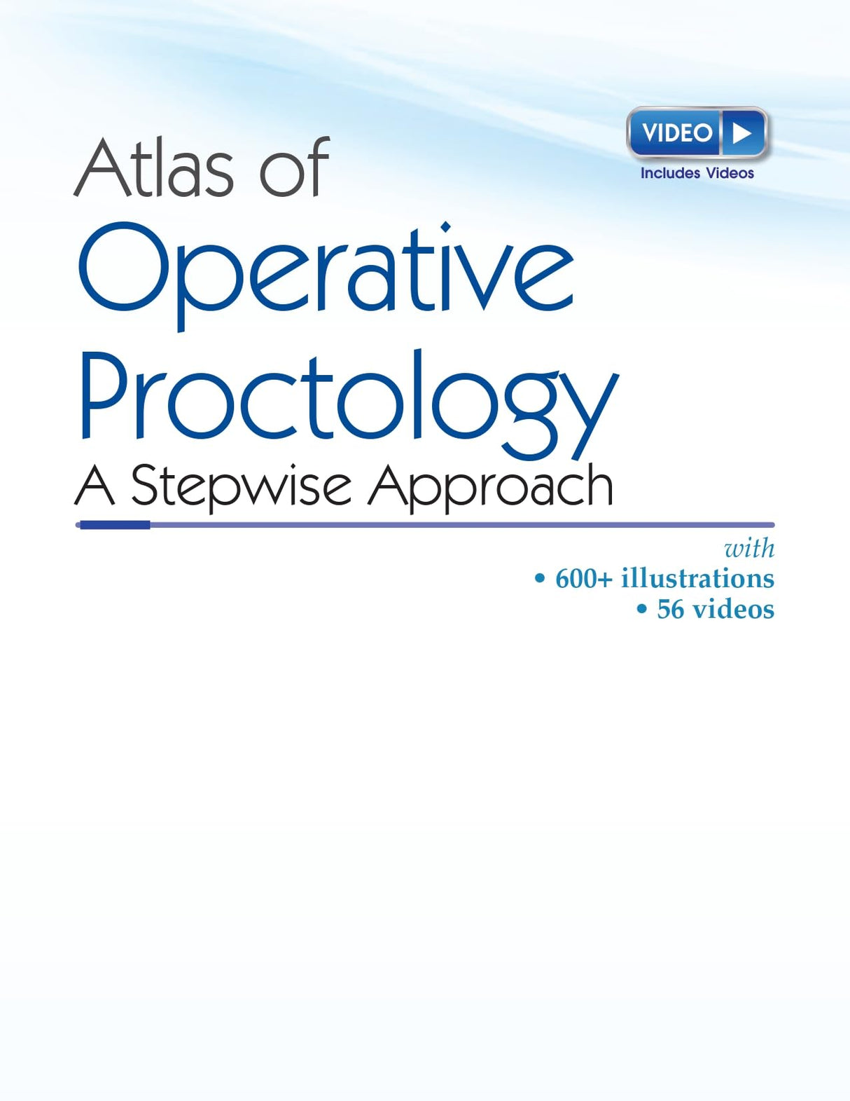 Atlas Of Operative Proctology A Stepwise Approach (Hb 2024) - Retail Maharaj