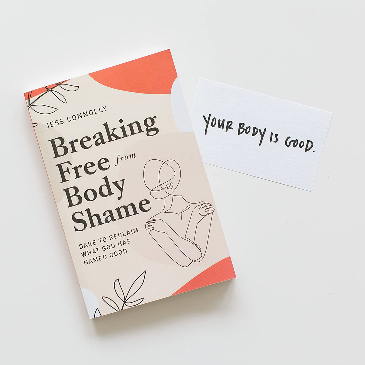 Breaking Free from Body Shame: Dare to Reclaim What God Has Named Good - Retail Maharaj