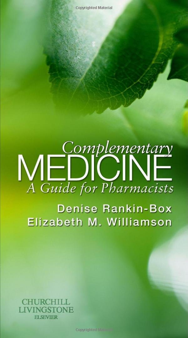 COMPLEMENTARY MEDICINE A GUIDE FOR PHARMACISTS - Retail Maharaj