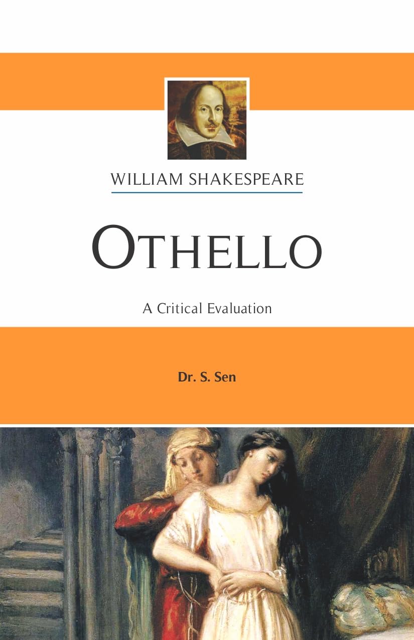 Othello A Critical Evaluation - Retail Maharaj