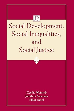 Social Development, Social Inequalities, and Social Justice (Jean Piaget Symposia Series) - Retail Maharaj