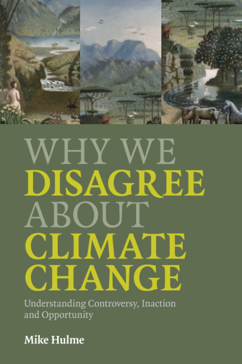 Why We Disagree about Climate Change - Retail Maharaj