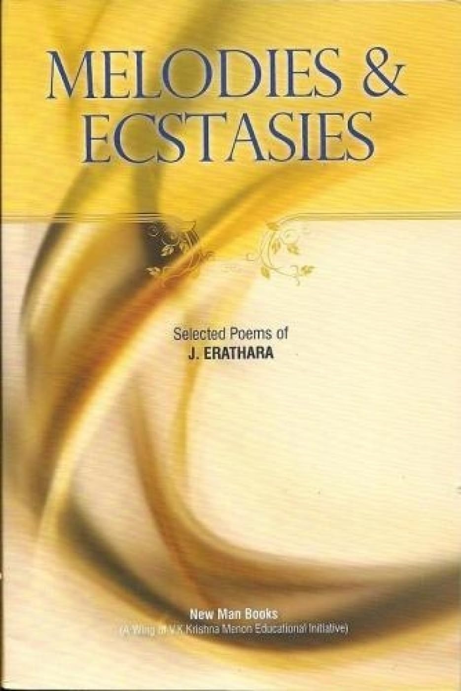 Melodies & Ecstasies