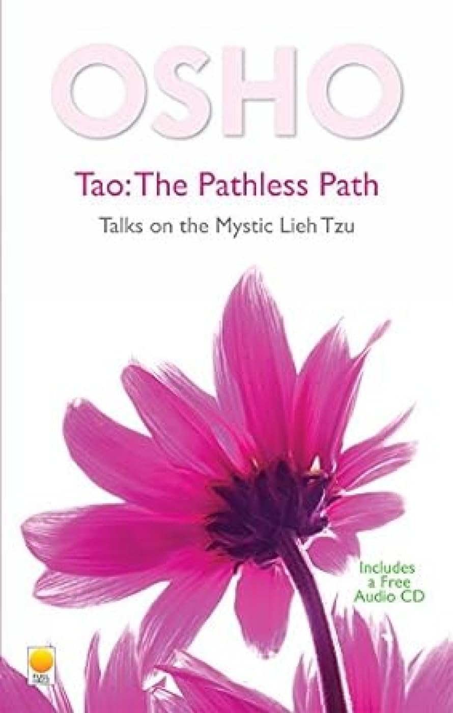 Tao: The Pathless Path: Talks on the Mystic Lieh Tzu - Retail Maharaj