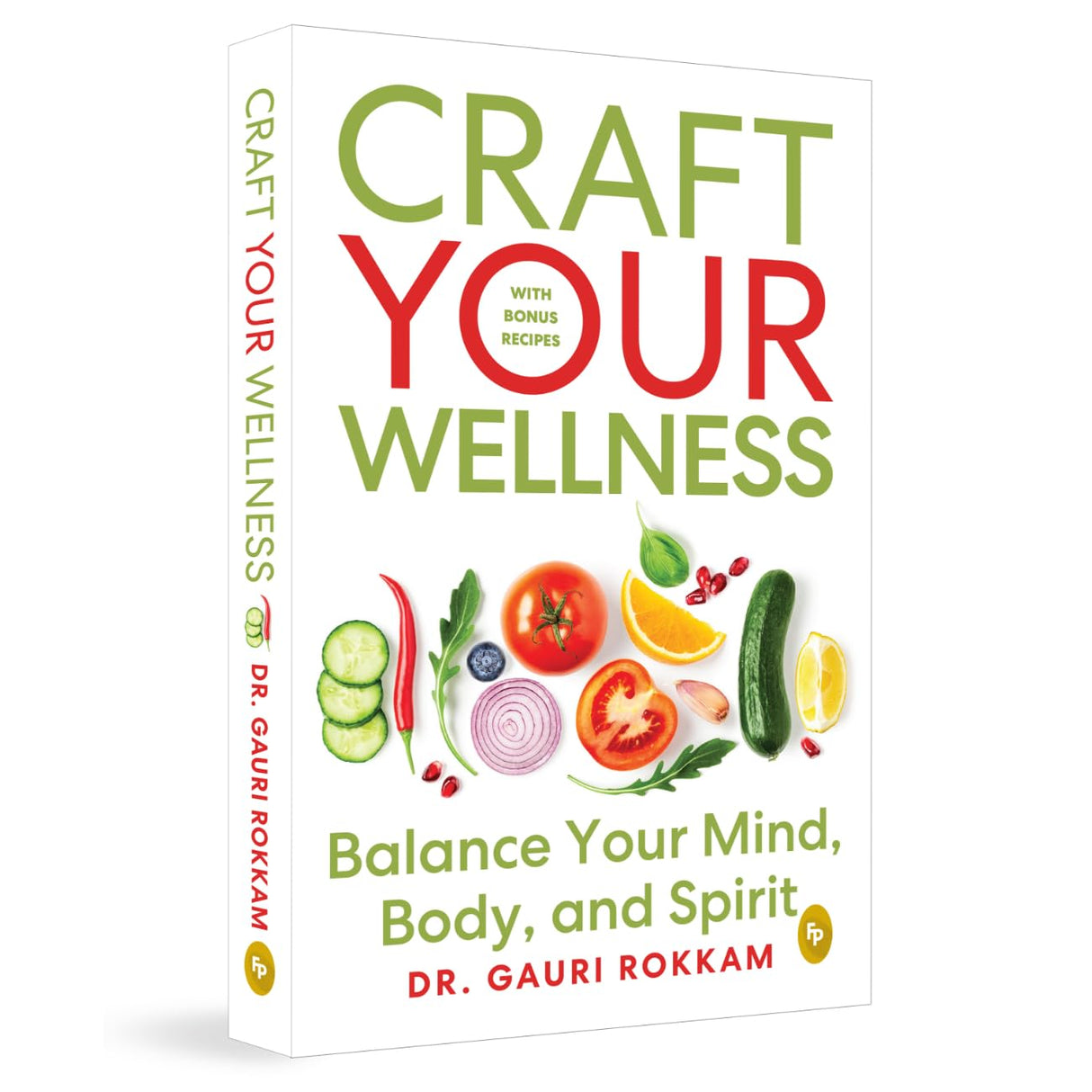 Craft Your Wellness: Balance Your Mind, Body, and Spirit - Retail Maharaj
