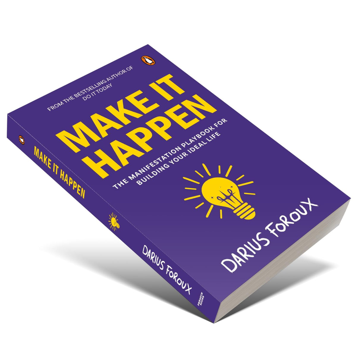 Make It Happen: The Manifestation Playbook for Building Your Ideal Life - Retail Maharaj