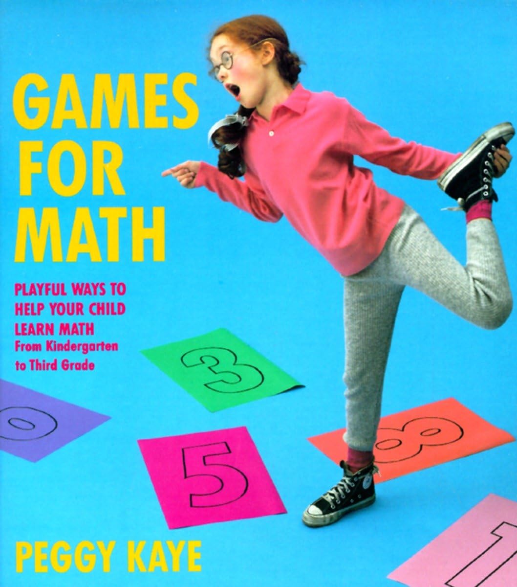 Games for Math: Playful Ways to Help Your Child Learn Math from Kindergarten to Third Grade - Retail Maharaj