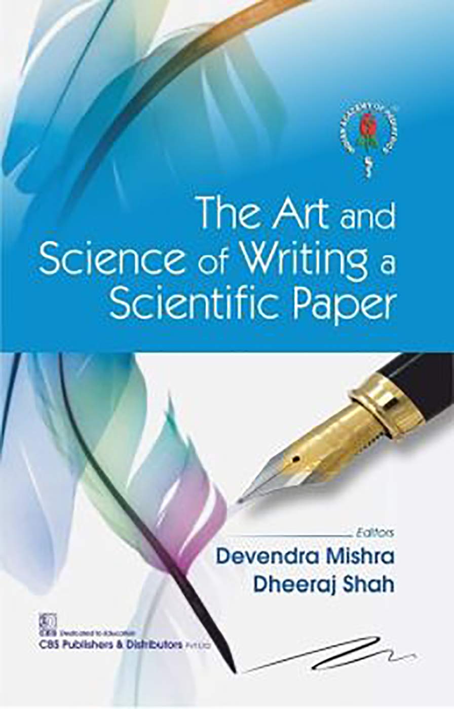 THE ART AND SCIENCE OF WRITING A SCIENTIFIC PAPER (PB 2020) - Retail Maharaj