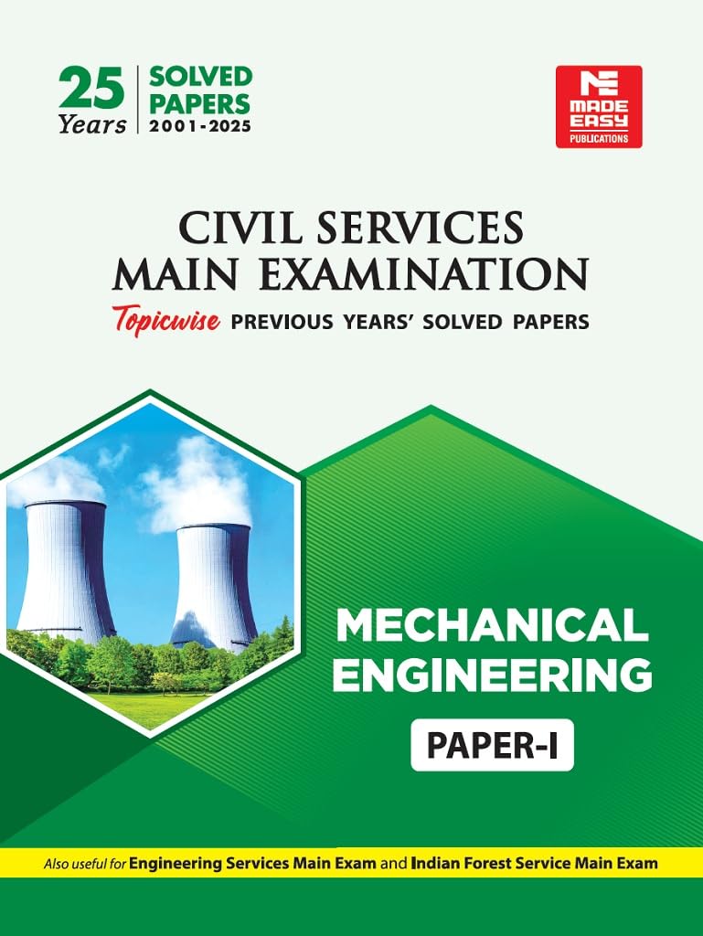 Civil Services Mains Examination (2001 - 2025) : Mechanical Engineering Solved Papers- Volume -1 - Retail Maharaj