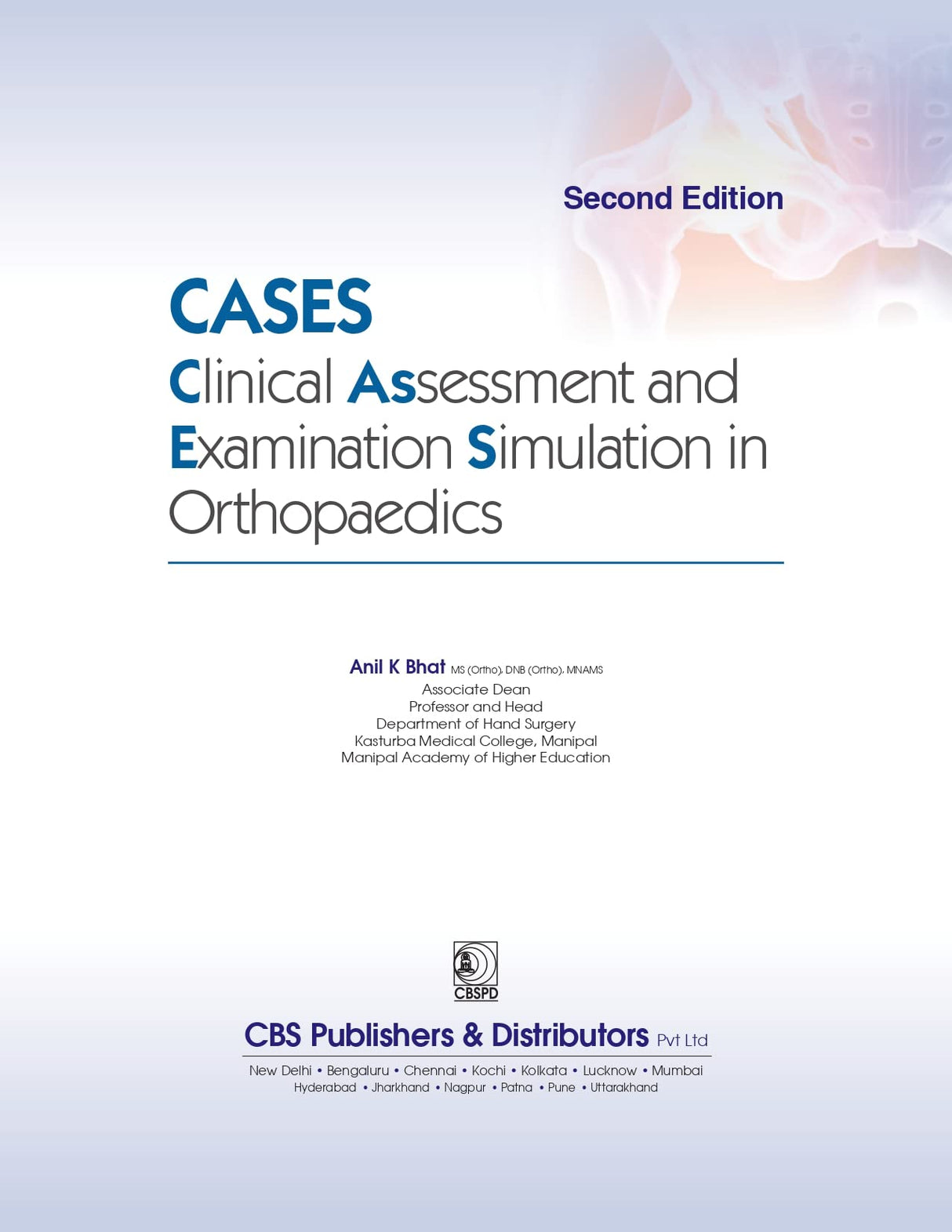 Cases Clinical Assessment And Examination Simulation In Orthopaedics 2Ed (Pb 2024) - Retail Maharaj