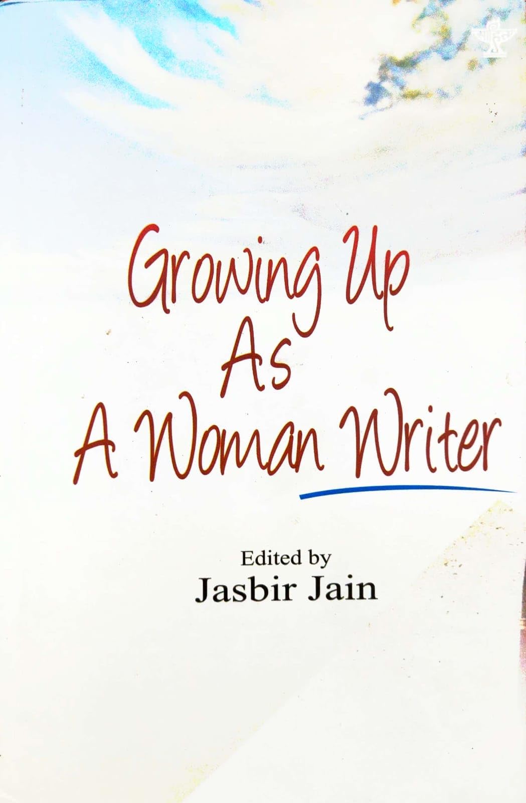 Growing Up As A Woman Writer