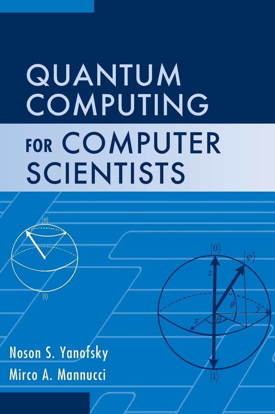 Quantum Computing for Computer Scientists - Retail Maharaj
