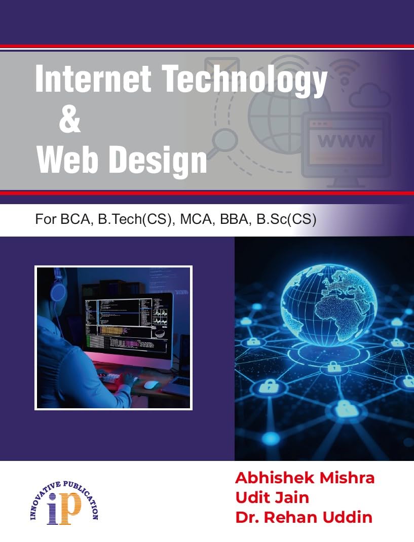 Internet Technology and Web Design for BCA, B.Tech(CS), MCA, BBA, B.Sc(CS) - Retail Maharaj