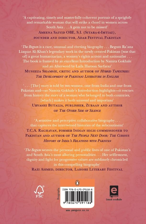 The Begum: A Portrait of Ra’ana Liaquat Ali Khan, Pakistan’s Pioneering First Lady - Retail Maharaj