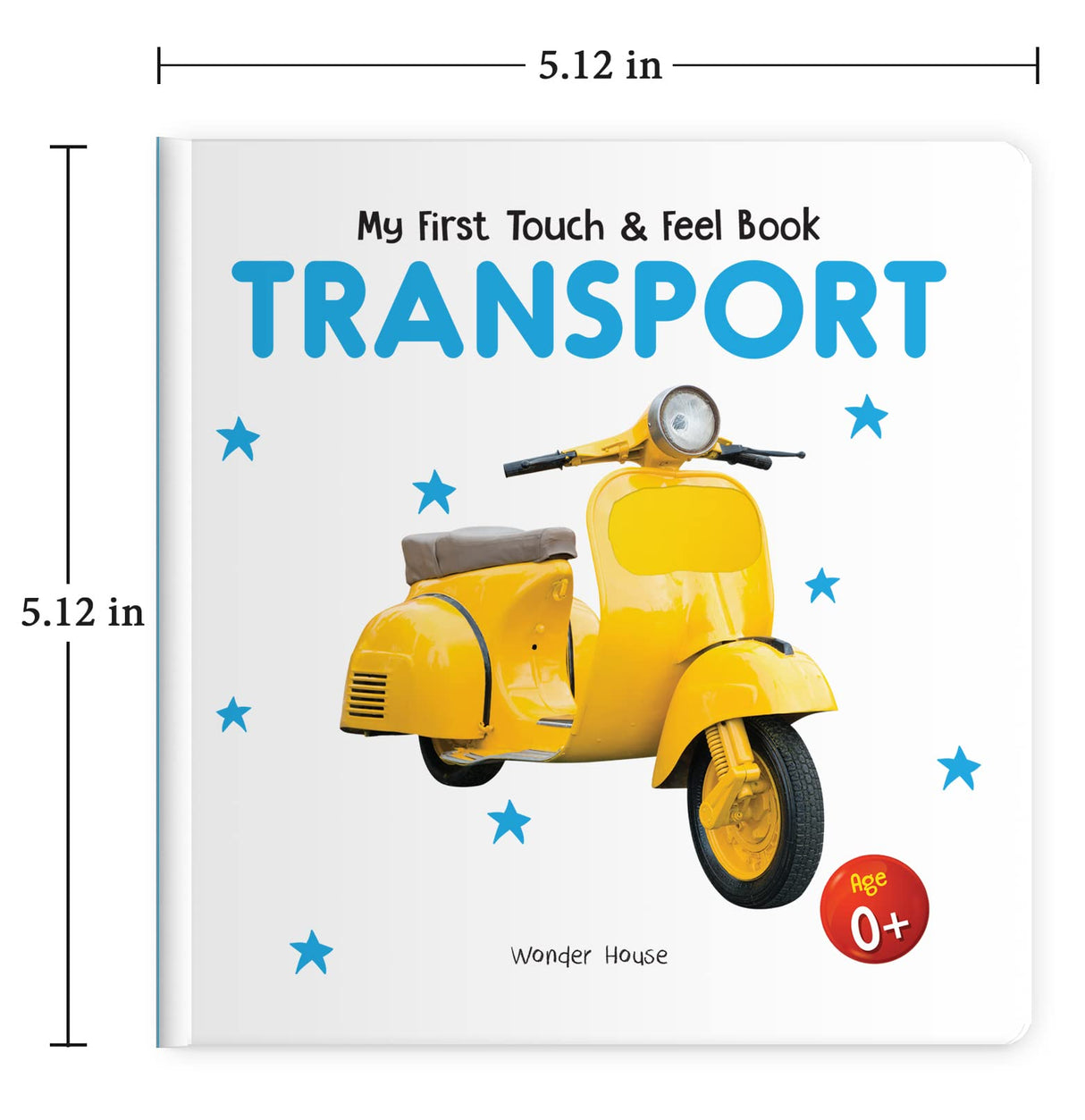 My First Book of Touch And Feel - Transport : Touch And Feel Board Book For CHildren - Retail Maharaj