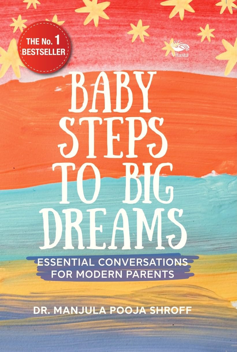 Baby Steps To Big Dreams: Essential Conversations For Modern Parents - Retail Maharaj
