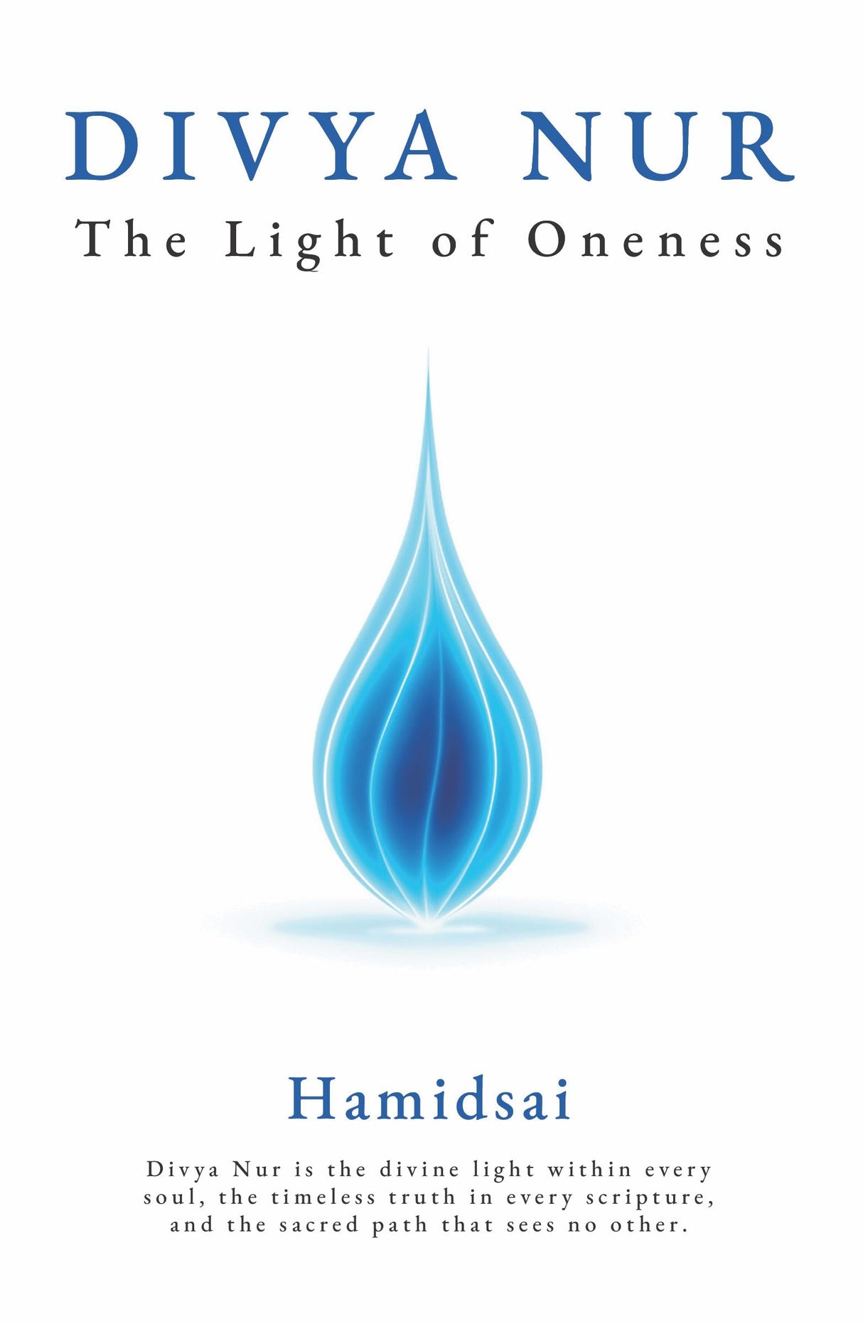Divya Nur The Light of Oneness - Retail Maharaj