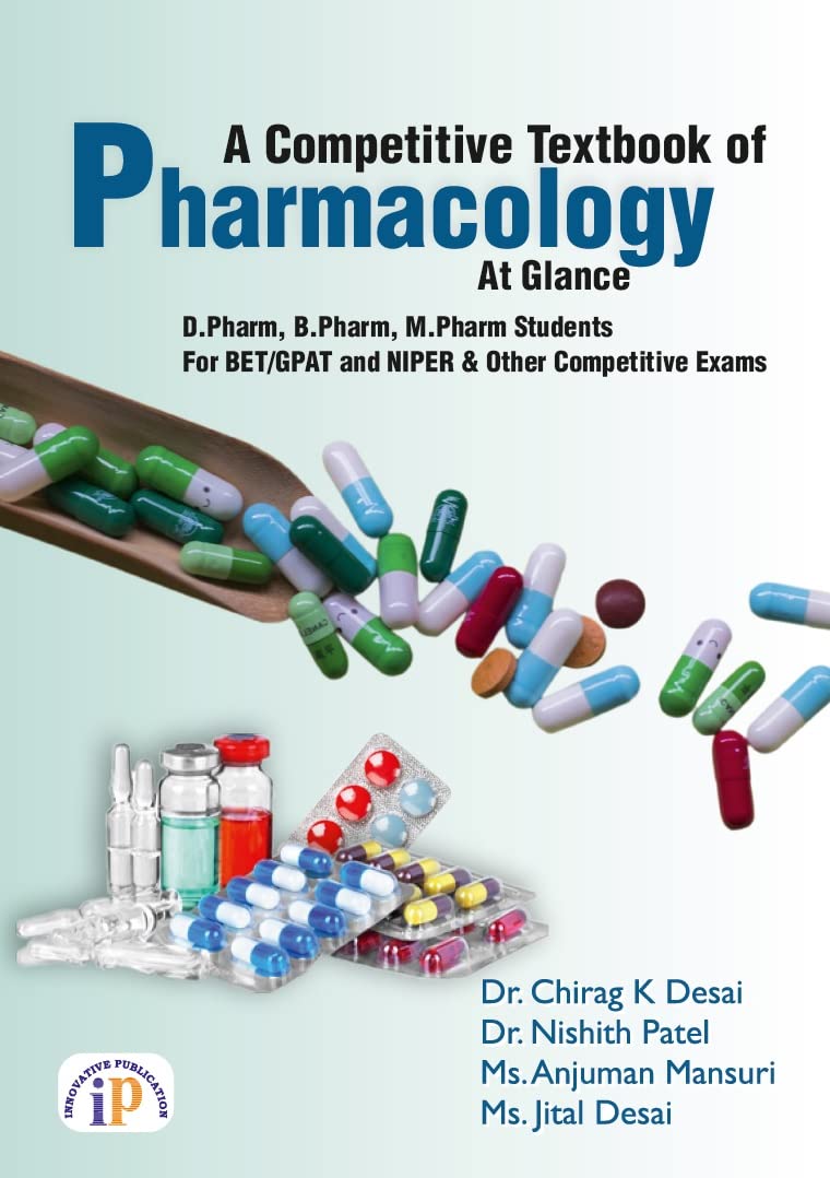 A Competitive Textbook of Pharmacology: At Glance- D.Pharm, B.Pharm, M.Pharm and Paramedical Students, For BET/GPAT and NIPER & Other Competitive Exams - Retail Maharaj