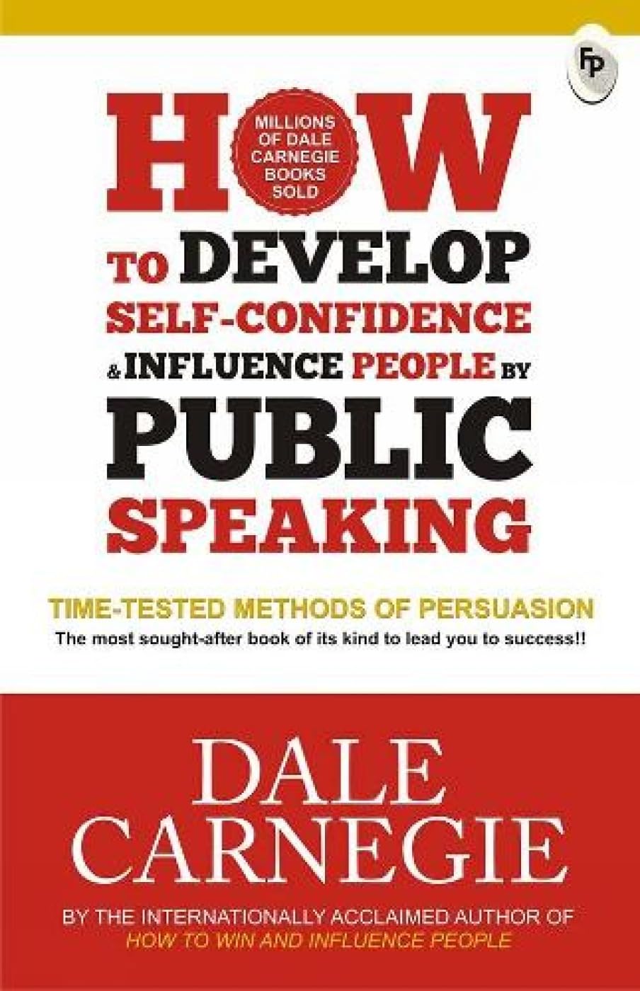 How to Develop Self-Confidence & Influence People By Public Speaking - Retail Maharaj