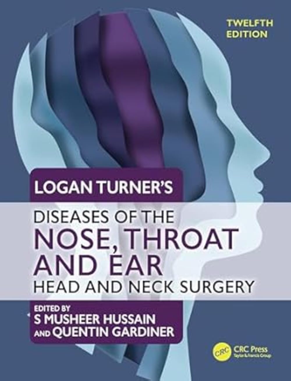 Logan Turner's Diseases of the Nose, Throat and Ear - Retail Maharaj