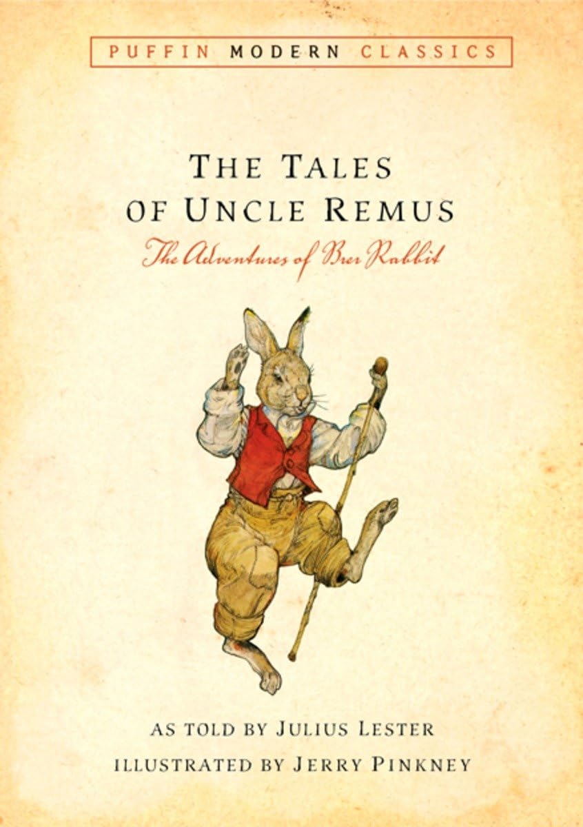 Tales of Uncle Remus (Puffin Modern Classics): The Adventures of Brer Rabbit - Retail Maharaj