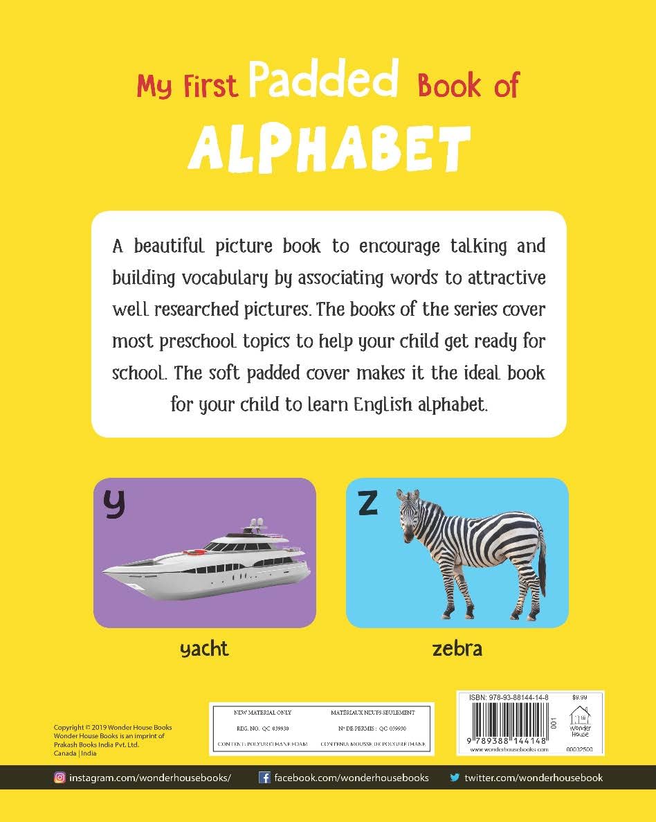 My First Padded Book of Alphabet: Early Learning Board Book for Kids | Learn ABC with Bright and Colorful Pictures | Durable Padded Board Book for Babies, Toddlers & Preschoolers | Ages 0–5 Years - Retail Maharaj