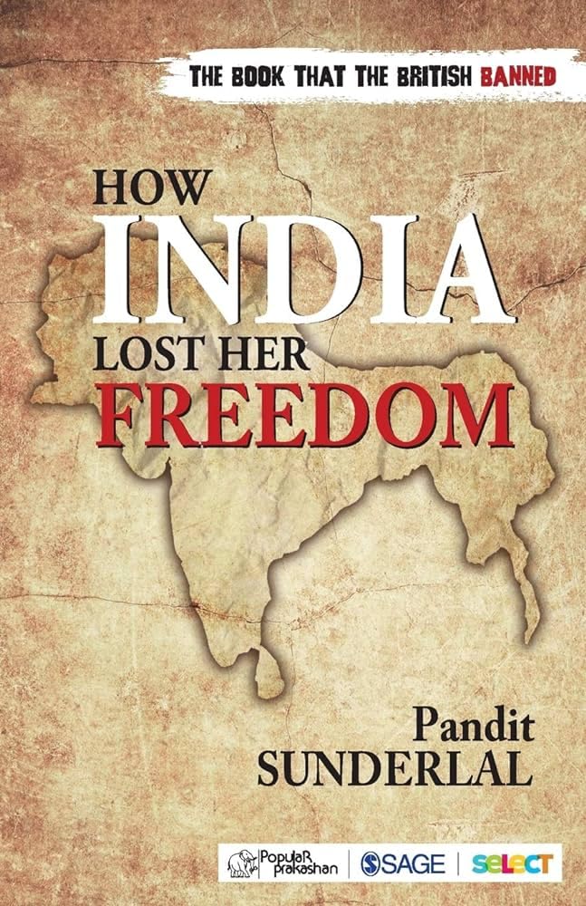 How India Lost Her Freedom - Retail Maharaj