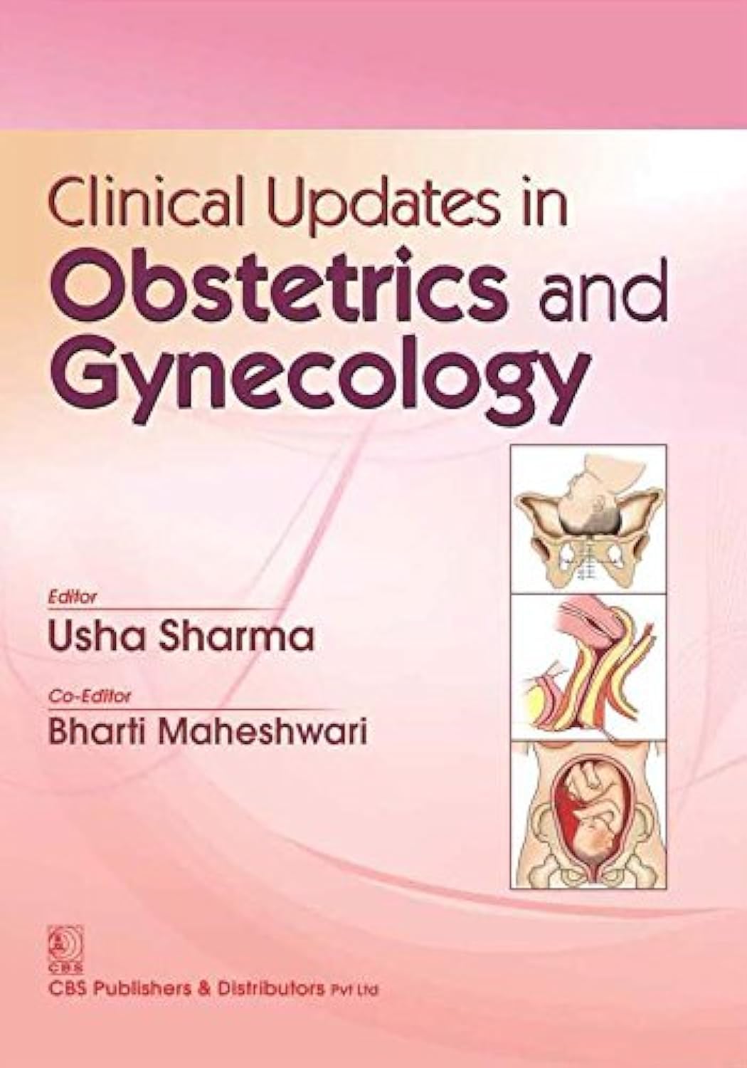 CLINICAL UPDATES IN OBSTETRICS AND GYNECOLOGY (PB 2016) - Retail Maharaj