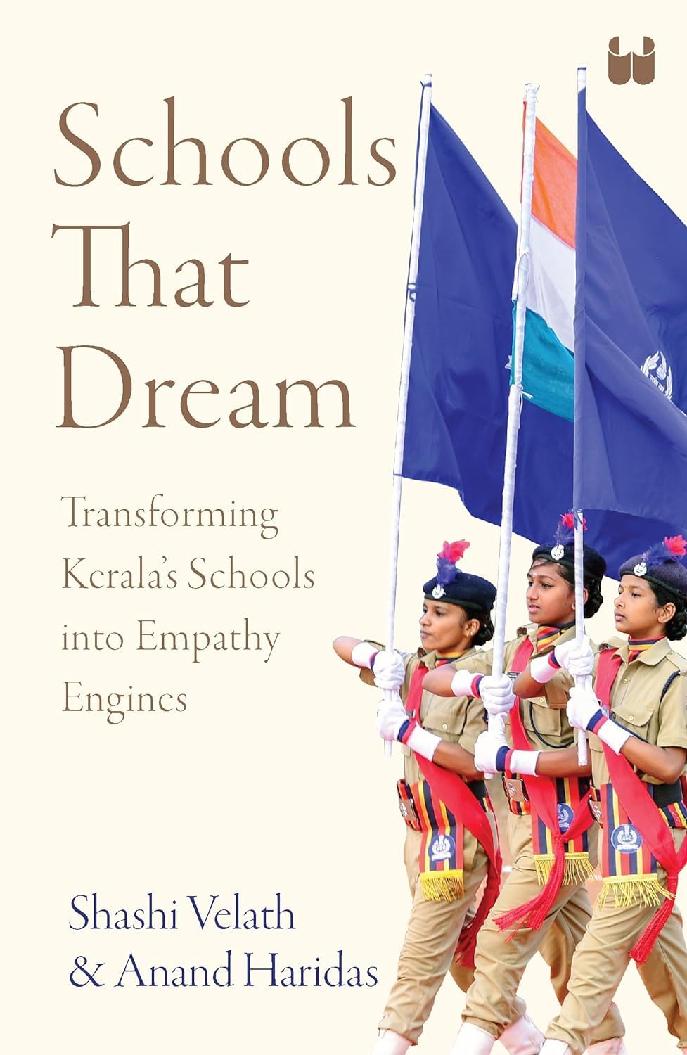 Schools That Dream: Transforming Kerala’s Schools into Empathy Engines - Retail Maharaj