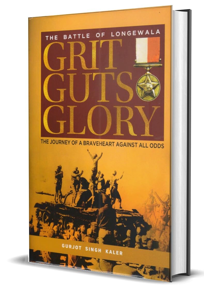 Grit Guts Glory;The Battle Of Longewala - Retail Maharaj