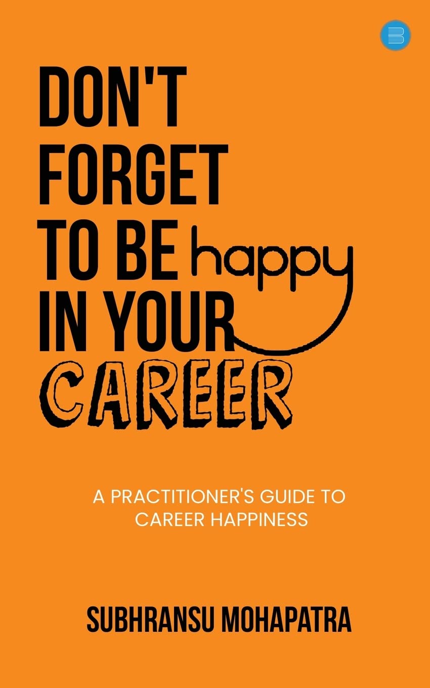 Don't Forget to Be Happy in Your Career - Retail Maharaj