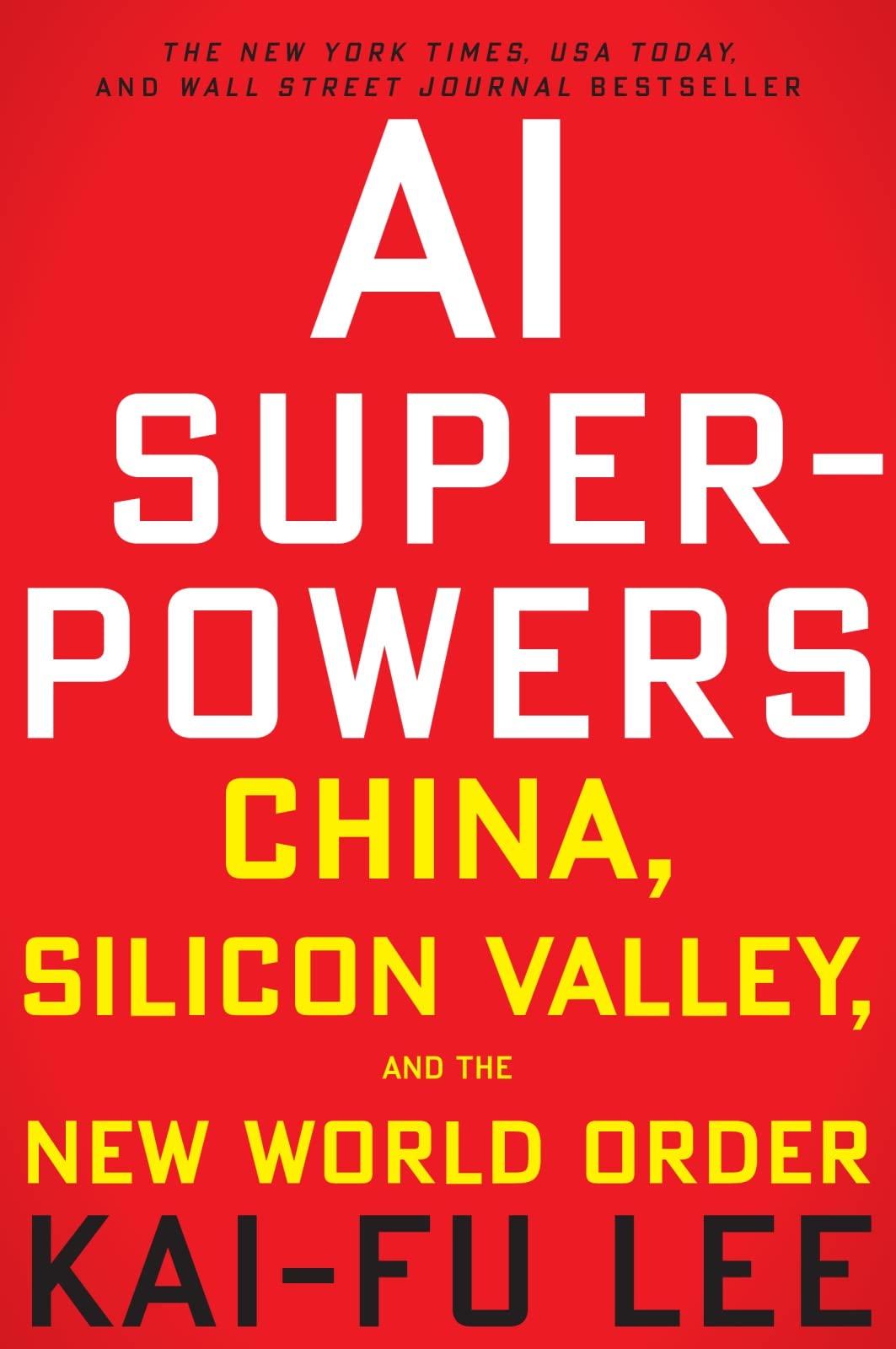 Ai Superpowers-China,Silicon Valley,And The New World Order - Retail Maharaj