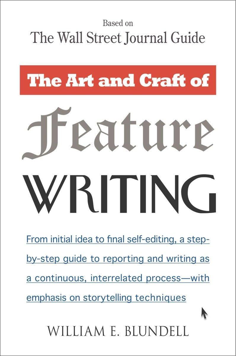 The Art and Craft of Feature Writing: Based on The Wall Street Journal Guide - Retail Maharaj