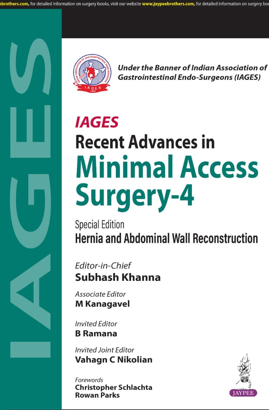 IAGES RECENT ADVANCES IN MINIMAL ACCESS SURGERY- 4 - Retail Maharaj