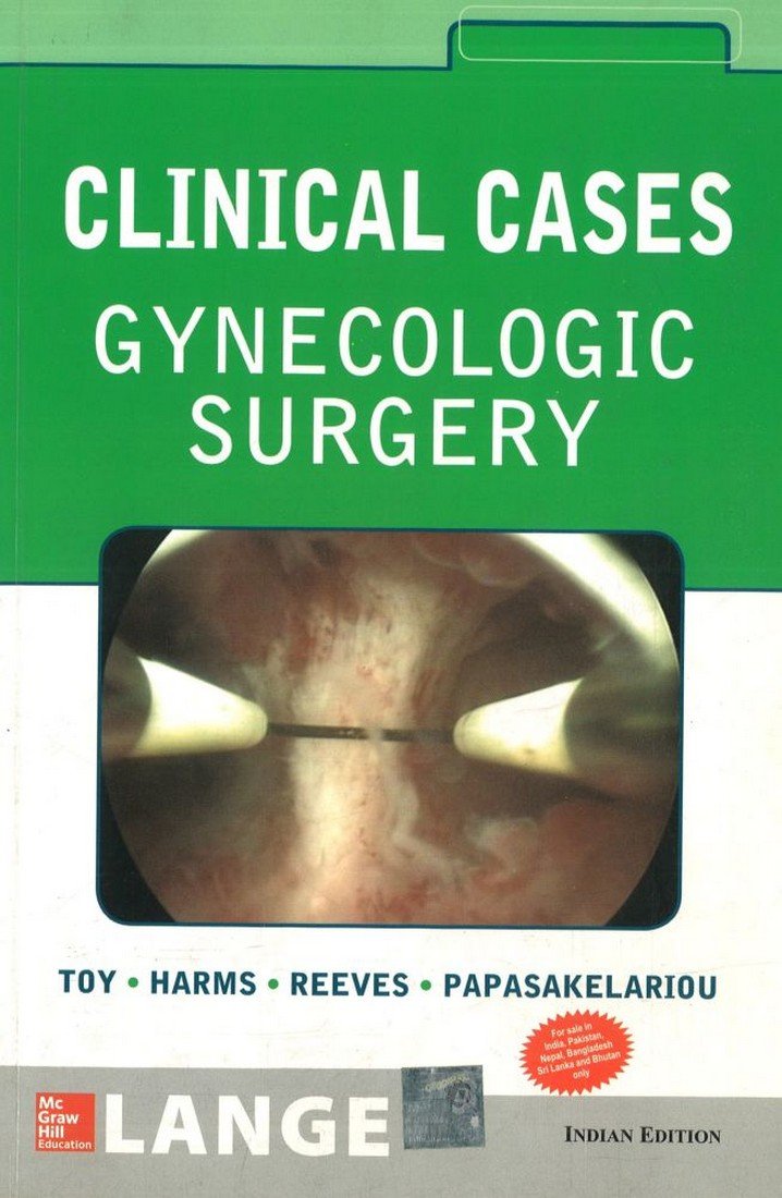 LANGE CLINICAL CASES : GYNECOLOGIC SURGERY - Retail Maharaj