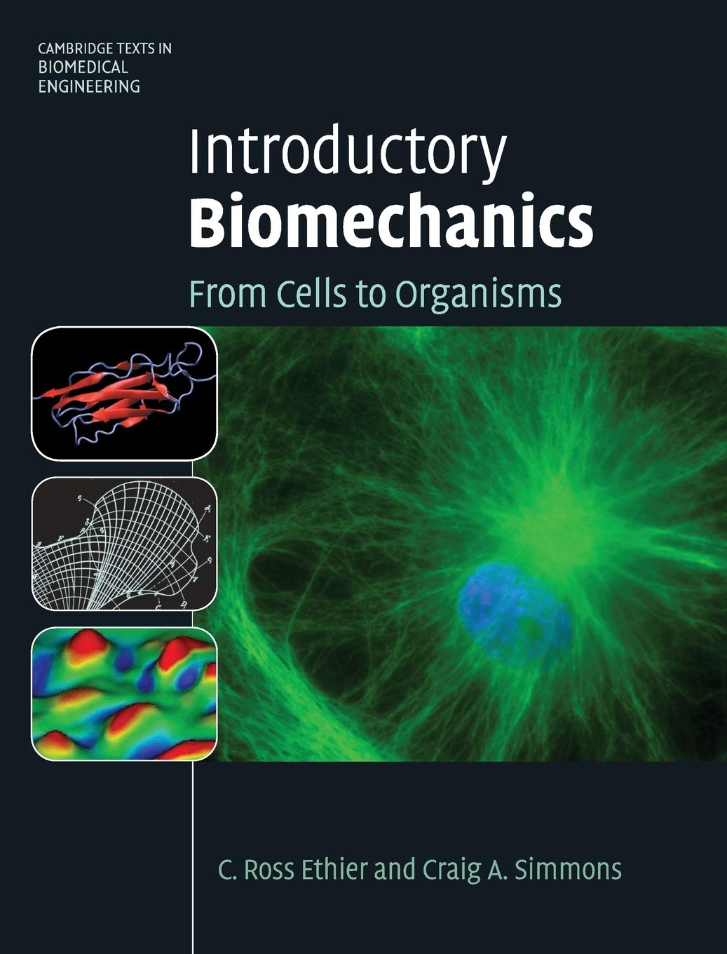 Introductory Biomechanics: From Cells to Organisms (Cambridge Texts in Biomedical Engineering) - Retail Maharaj