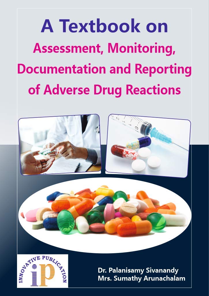 A Textbook on Assessment, Monitoring, Documentation and Reporting of Adverse Drug Reactions - Retail Maharaj