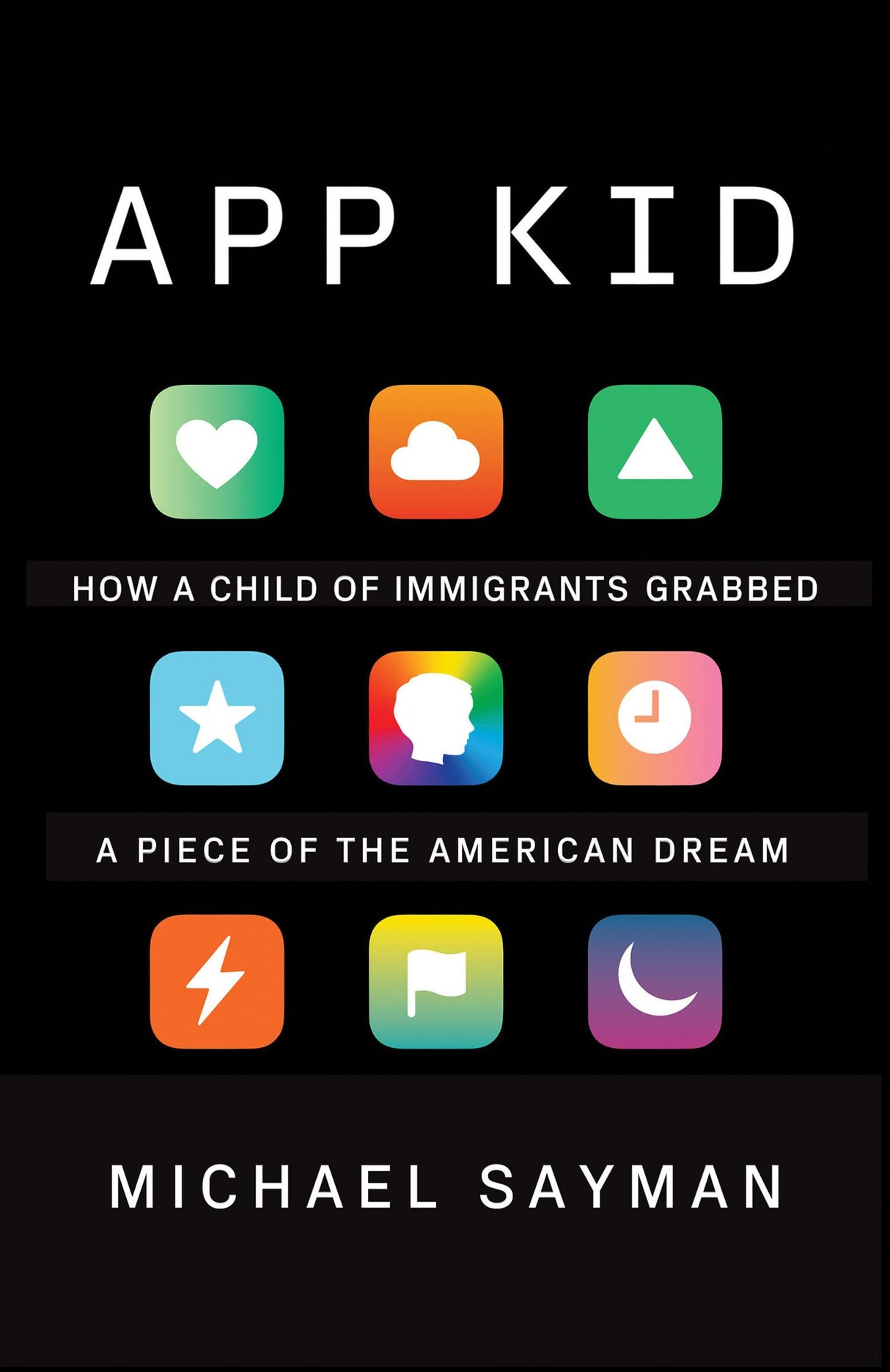 App Kid: How a Child of Immigrants Grabbed a Piece of the American Dream - Retail Maharaj