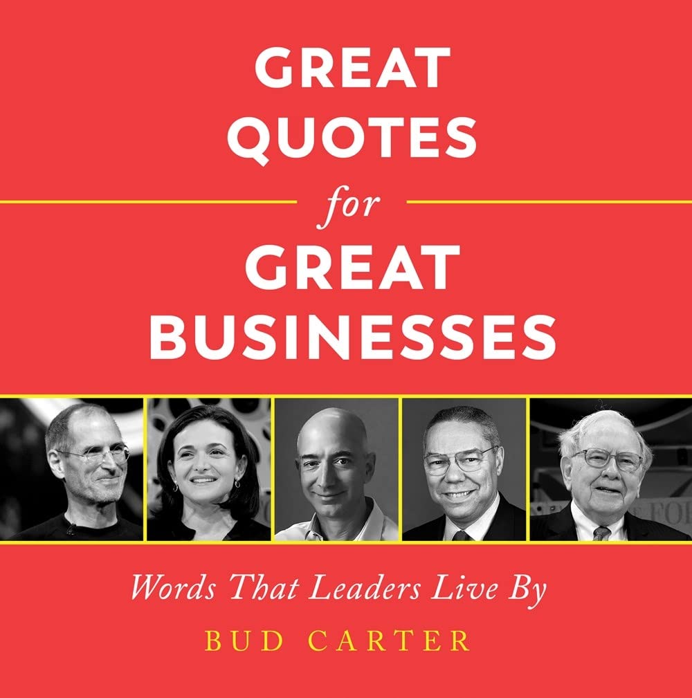 Great Quotes for Great Businesses: Words That Leaders Live By - Retail Maharaj