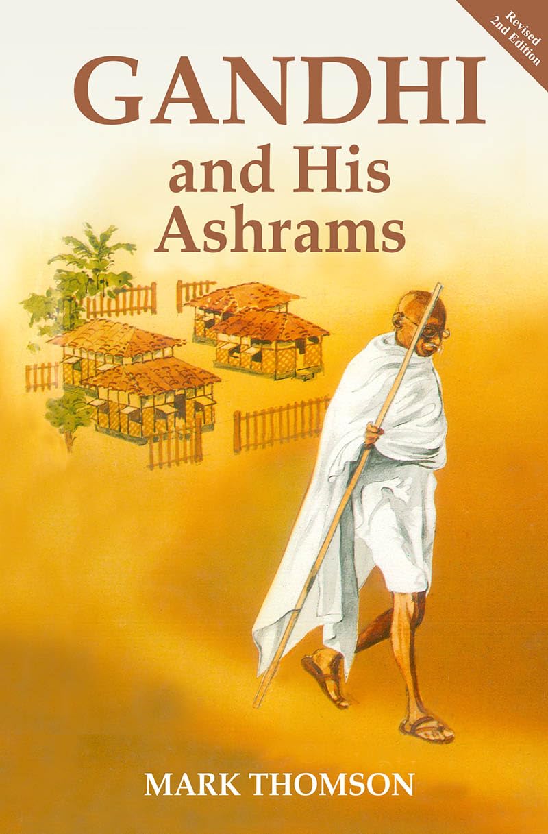 Gandhi and His Ashrams - Retail Maharaj