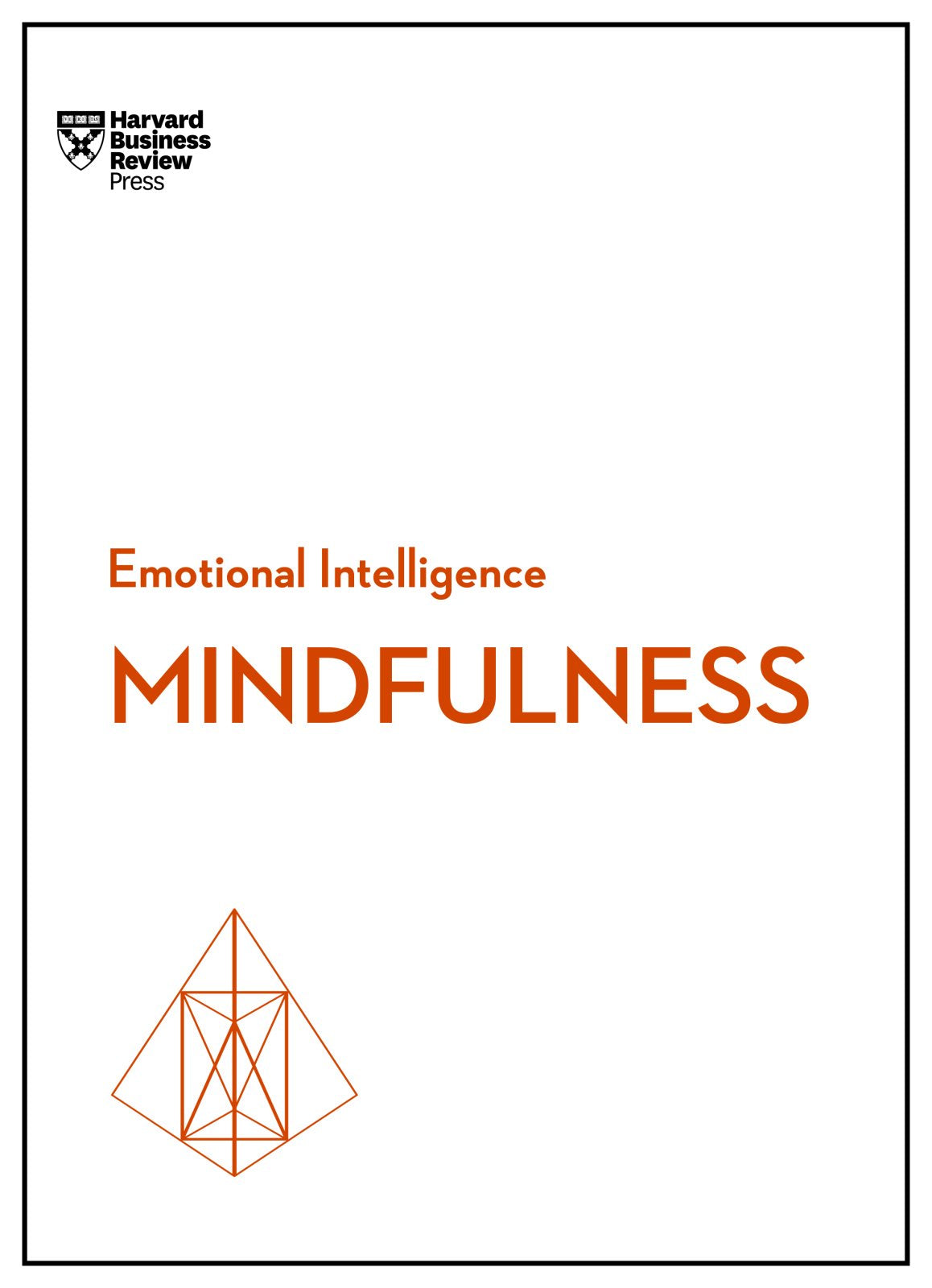 Mindfulness (HBR Emotional Intelligence Series) - Retail Maharaj