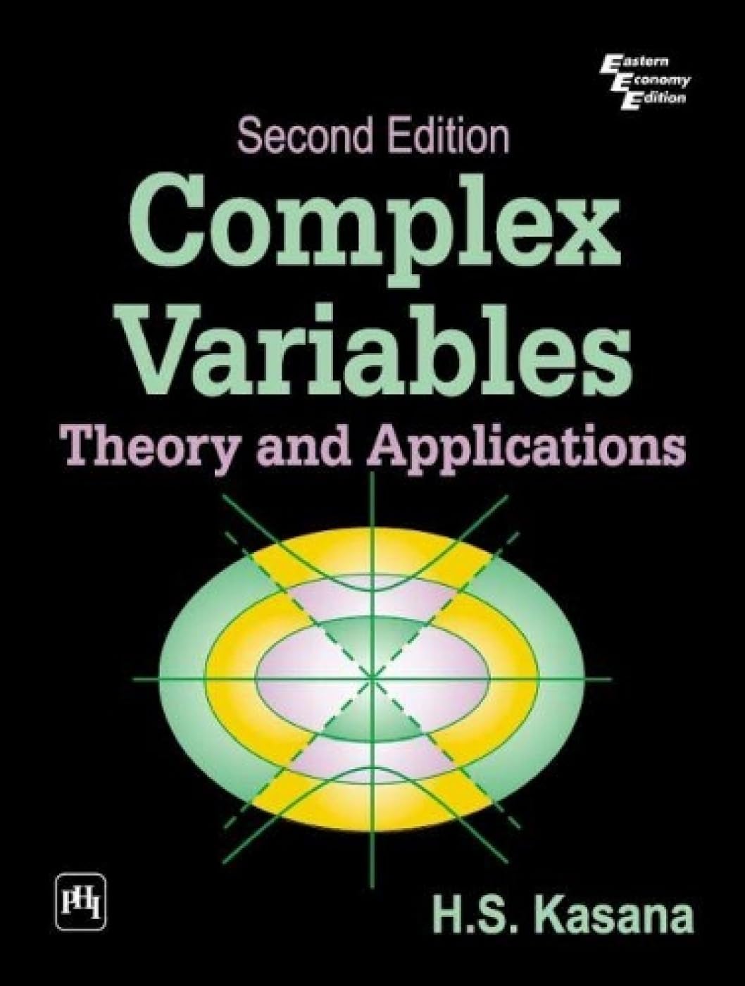 COMPLEX VARIABLES: THEORY AND APPLICATIONS, 2ND EDITION - Retail Maharaj