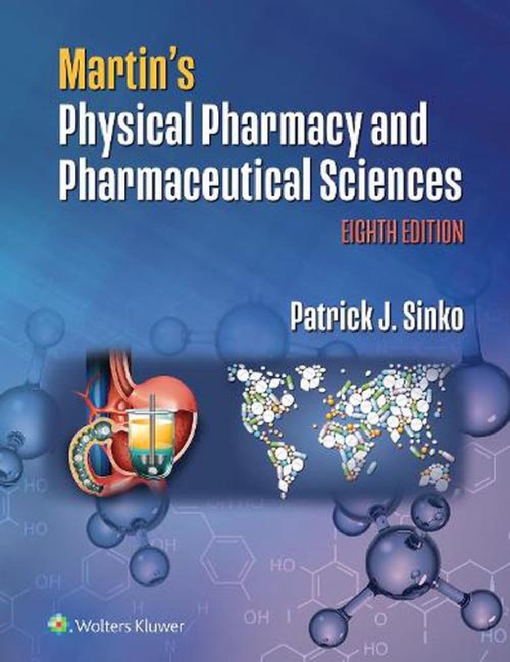 Martin's Physical Pharmacy and Pharmaceutical Sciences, 8ed - Retail Maharaj