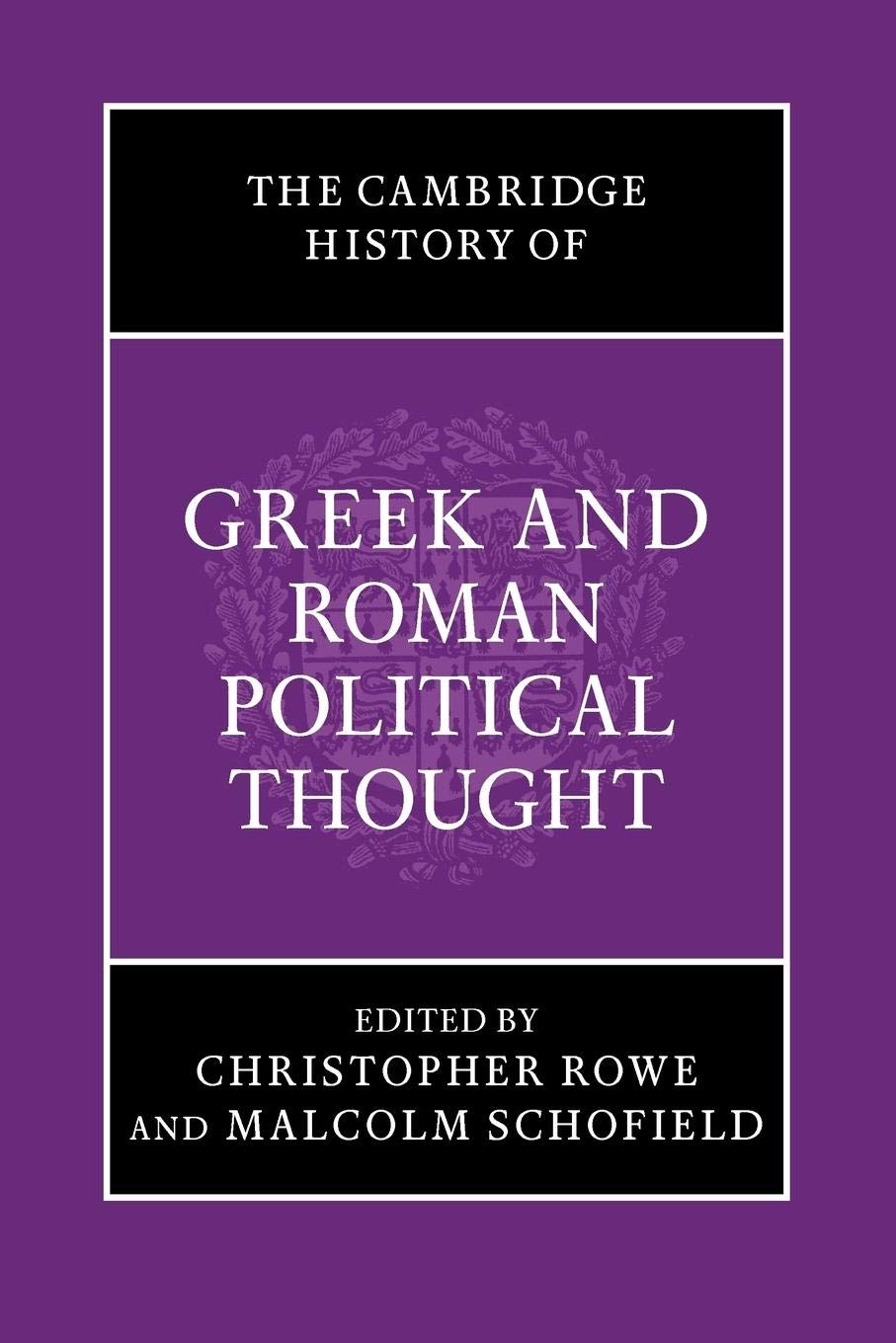 The Cambridge History of Greek and Roman Political Thought (The Cambridge History of Political Thought) - Retail Maharaj