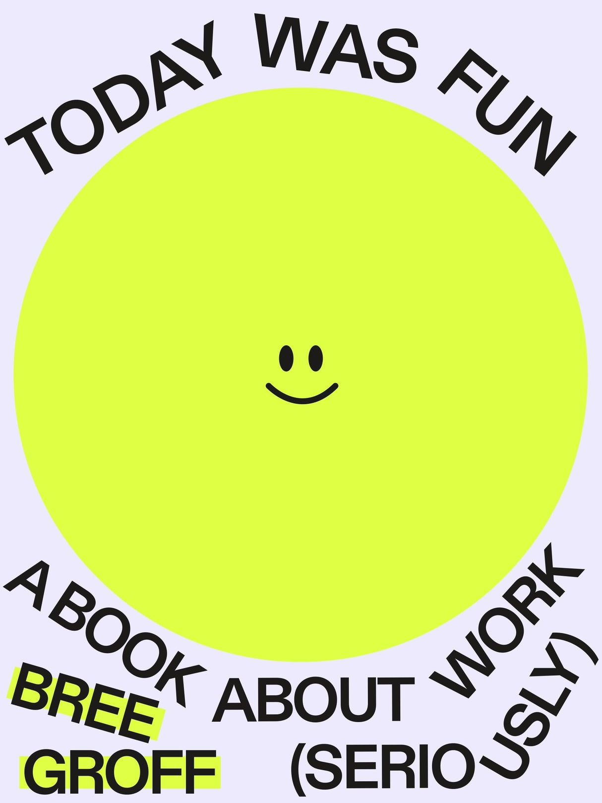Today Was Fun:A Book About Work (Seriously) - Retail Maharaj