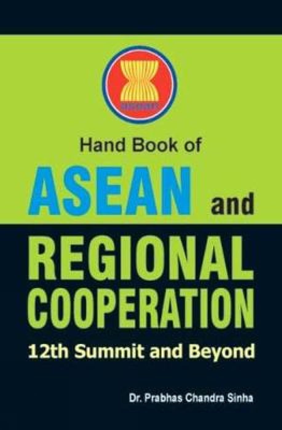Handbook of Asean and Regional Cooperation - Retail Maharaj