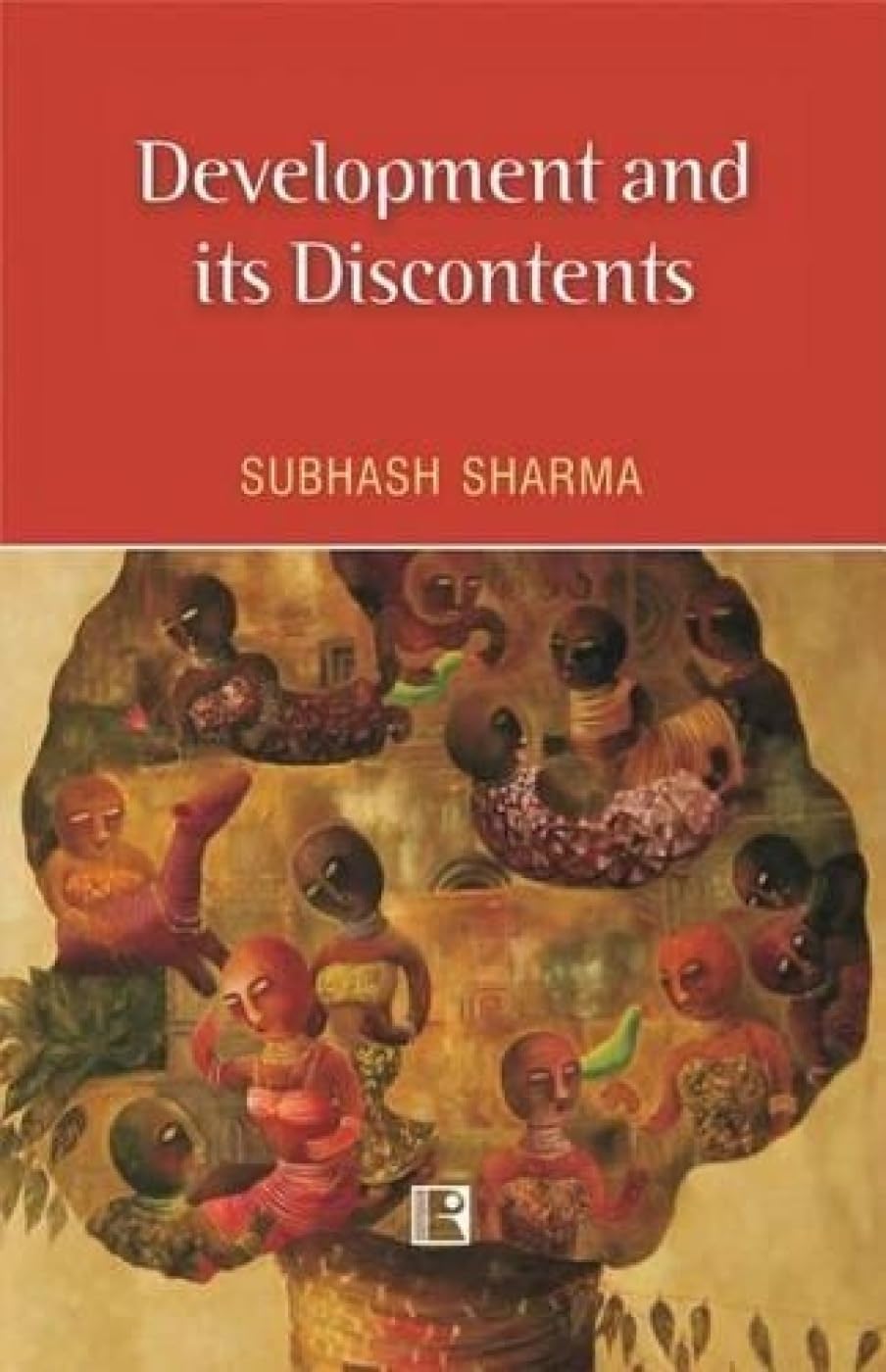 Development and Its Discontents - Retail Maharaj